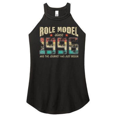 Role Model Born 1996 And The Journey Has Just Begun Birthday Women’s Perfect Tri Rocker Tank