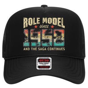 Role Model Born 1958 And The Saga Continues Birthday High Crown Mesh Back Trucker Hat