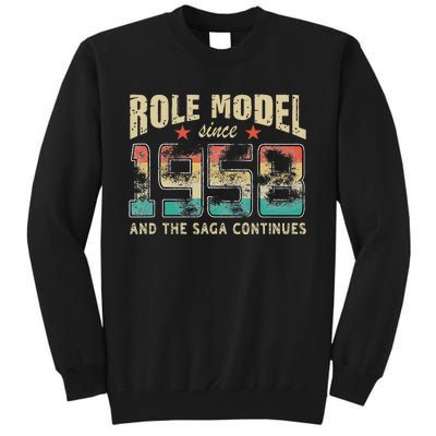 Role Model Born 1958 And The Saga Continues Birthday Tall Sweatshirt