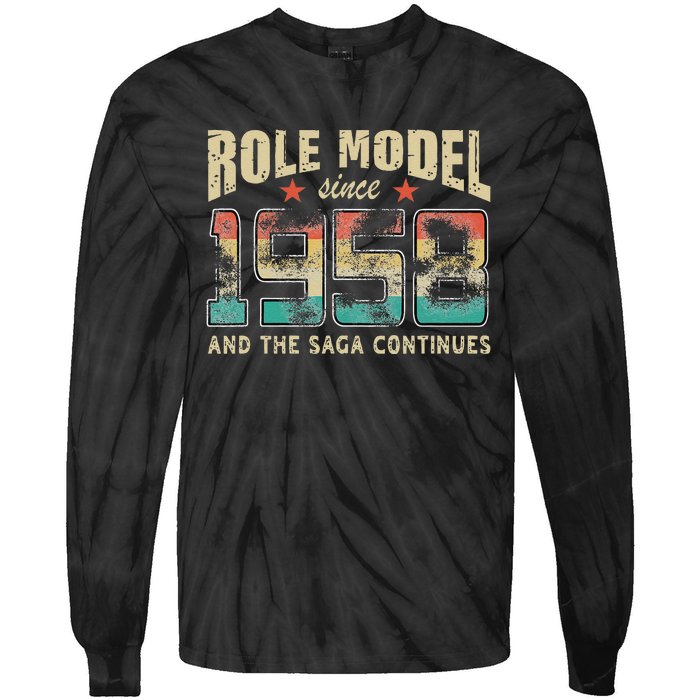 Role Model Born 1958 And The Saga Continues Birthday Tie-Dye Long Sleeve Shirt