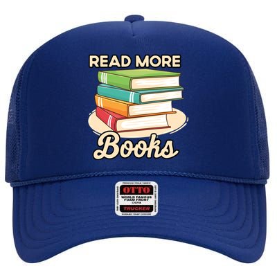 Read More Books Case National Read A Book Day Meaningful Gift High Crown Mesh Back Trucker Hat