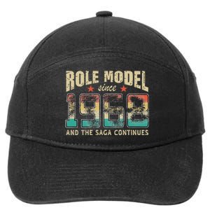 Role Model Born 1968 And The Saga Continues Birthday 7-Panel Snapback Hat