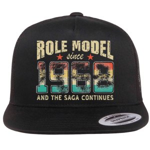 Role Model Born 1968 And The Saga Continues Birthday Flat Bill Trucker Hat