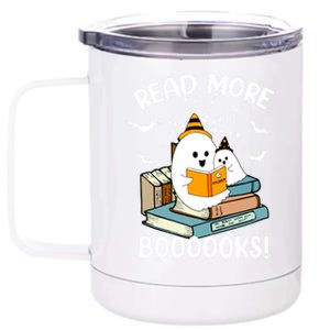 Read More Boooooks Cute Ghost Read More Boooooks Halloween Gift 12 oz Stainless Steel Tumbler Cup