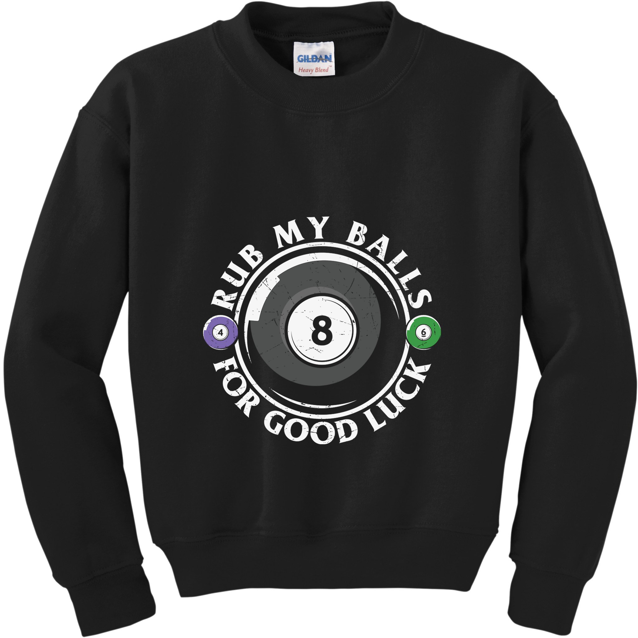 Rub My Balls For Good Luck Billiards Dad Gift For Father’s Day Kids Sweatshirt