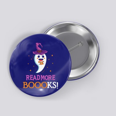 Read More Books Boo Halloween Costume Reading Lover Ghost Gift Button