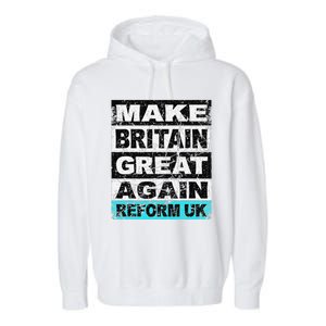 Retro Make Britain Great Again Reform Uk Garment-Dyed Fleece Hoodie