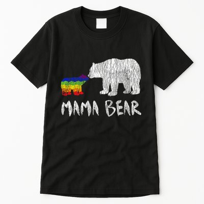 Rainbow Mama Bear Always Forever Love Support Pride Lgbtq Tall T-Shirt