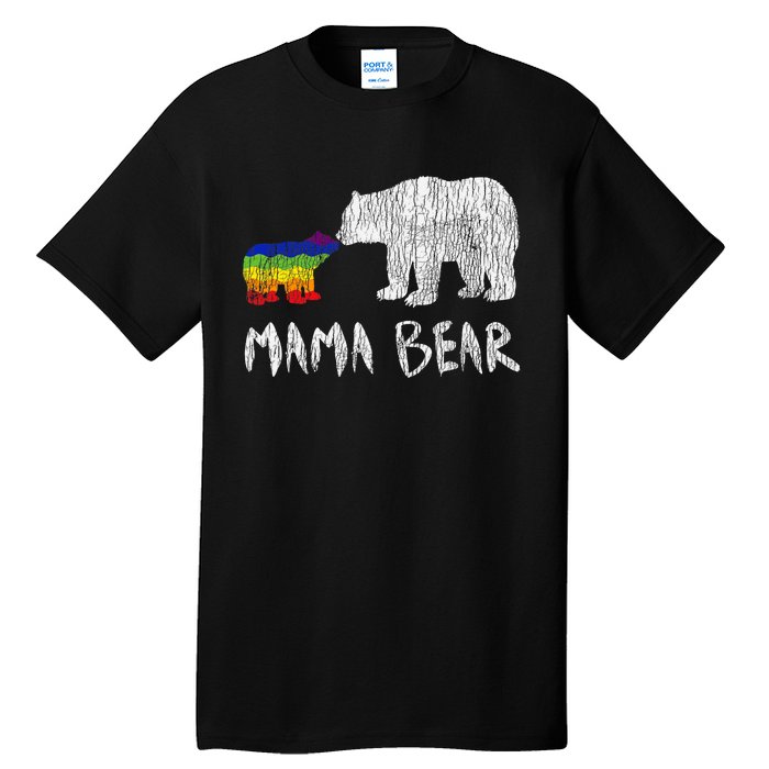 Rainbow Mama Bear Always Forever Love Support Pride Lgbtq Tall T-Shirt