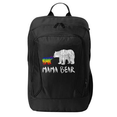 Rainbow Mama Bear Always Forever Love Support Pride Lgbtq City Backpack