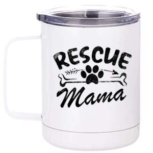 Rescue Mama Best Dog Lover Owner Gift Mom Ever Mother Day Gift 12 oz Stainless Steel Tumbler Cup