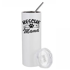 Rescue Mama Best Dog Lover Owner Gift Mom Ever Mother Day Gift Stainless Steel Tumbler