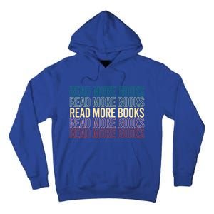 Read More Books English Teacher Lover Reading Retro Gift Tall Hoodie