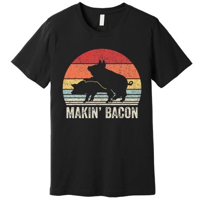 Retro Makin Bacon Pork Bacon Premium T-Shirt