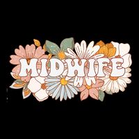 Retro Midwife Boho Flowers Labor And Delivery Nurse Flat Bill Trucker Hat