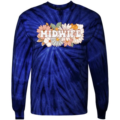 Retro Midwife Boho Flowers Labor And Delivery Nurse Tie-Dye Long Sleeve Shirt