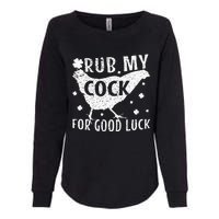 rub my cock for good luck Womens California Wash Sweatshirt