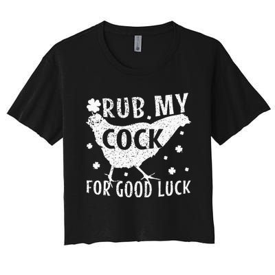 rub my cock for good luck Women's Crop Top Tee