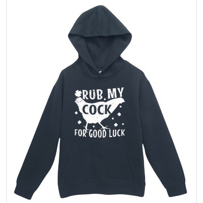 Rub My Cock For Good Luck Urban Pullover Hoodie