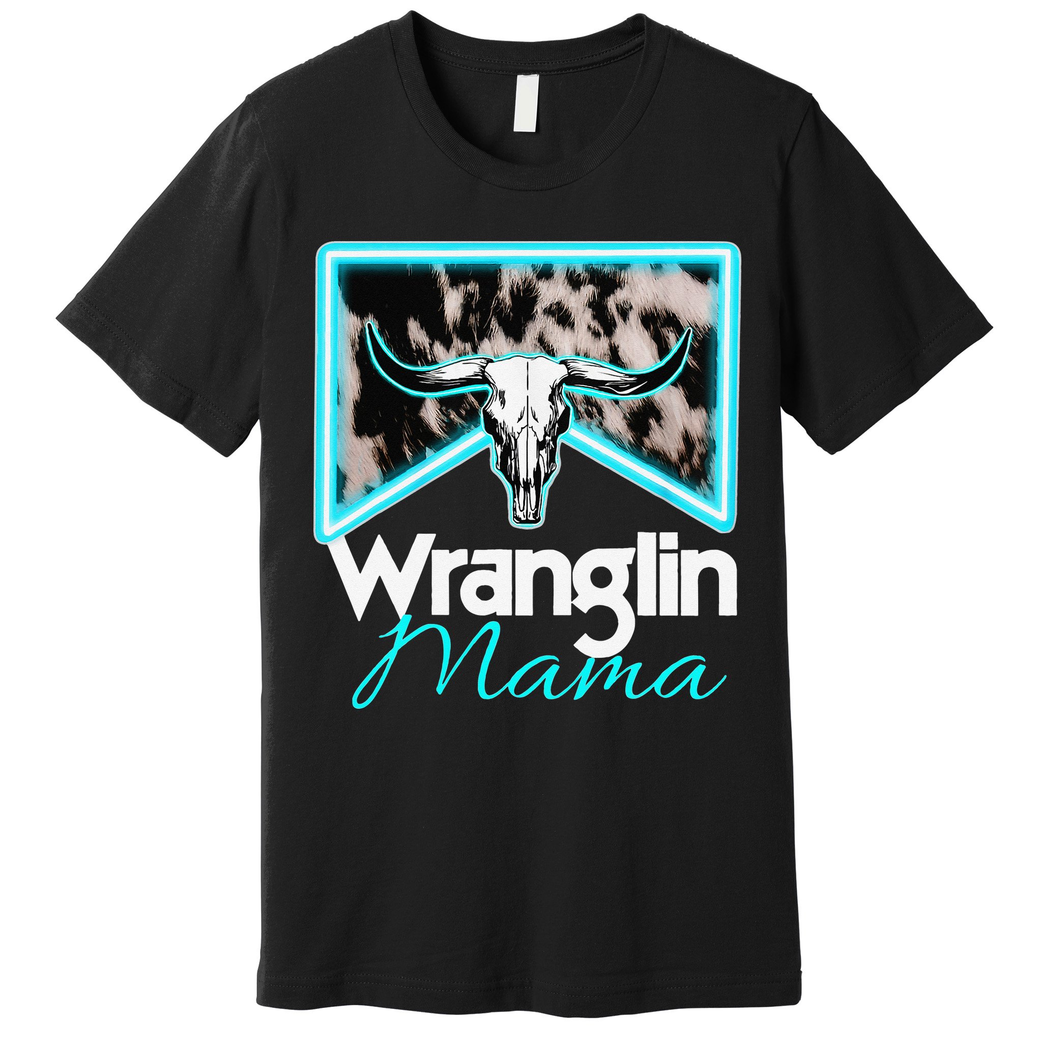 Rodeo Mama Cow Rodeo Mom Western Cowhide Wranglin Mama Premium T-Shirt