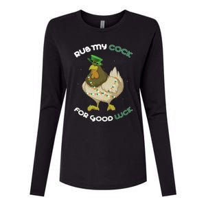 rub my cock for good luck st patrick's day chicken lover Womens Cotton Relaxed Long Sleeve T-Shirt