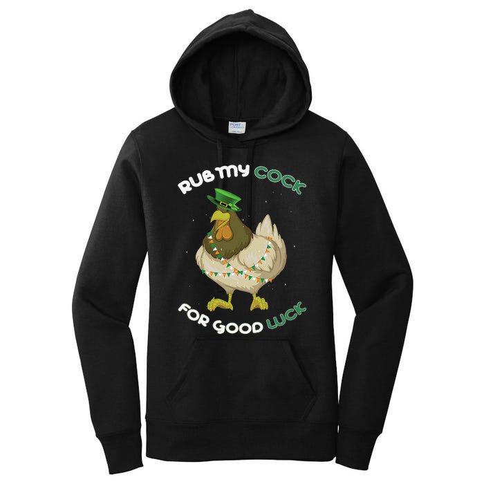 rub my cock for good luck st patrick's day chicken lover Women's Pullover Hoodie