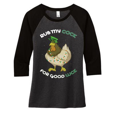 rub my cock for good luck st patrick's day chicken lover Women's Tri-Blend 3/4-Sleeve Raglan Shirt