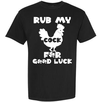 rub my cock for good luck Garment-Dyed Heavyweight T-Shirt