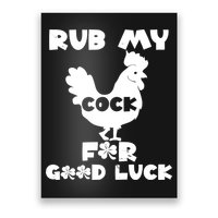 rub my cock for good luck Poster