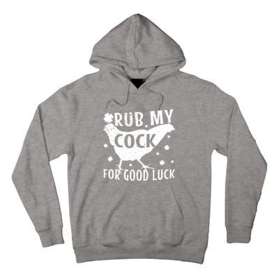 Rub My Cock For Good Luck Tall Hoodie