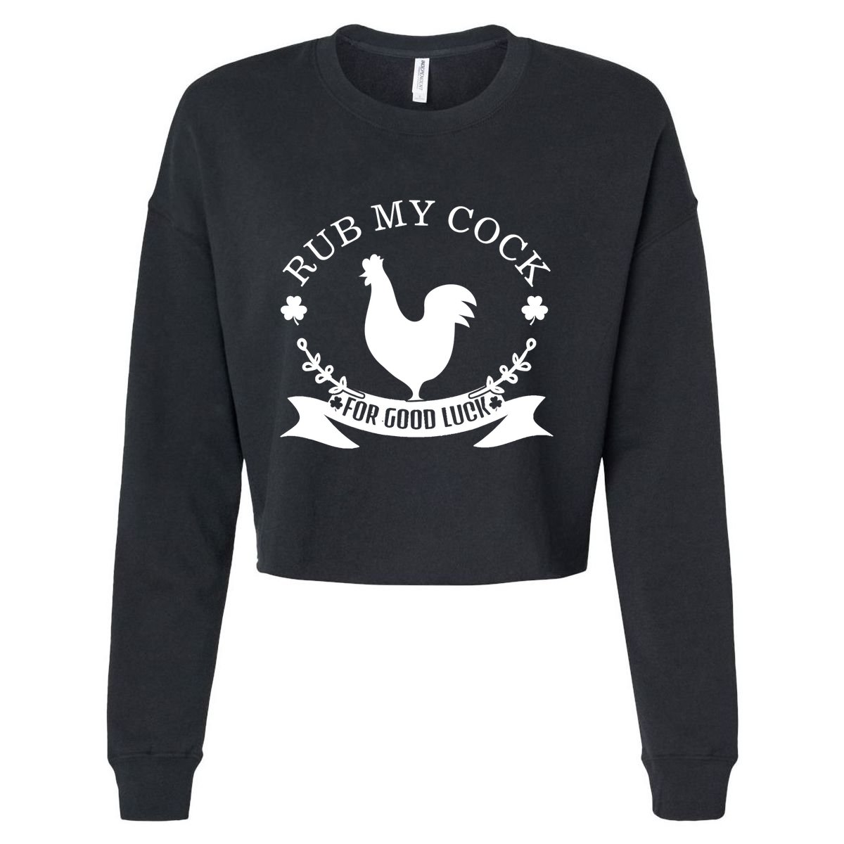 rub my cock for good luck Cropped Pullover Crew