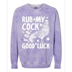 Rub My Cock Good Luck, Funny Chicken Lovers Colorblast Crewneck Sweatshirt