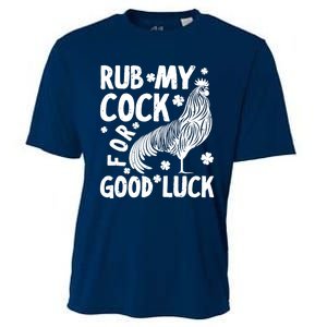 Rub My Cock Good Luck, Funny Chicken Lovers Cooling Performance Crew T-Shirt