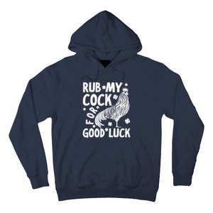 Rub My Cock Good Luck, Funny Chicken Lovers Hoodie