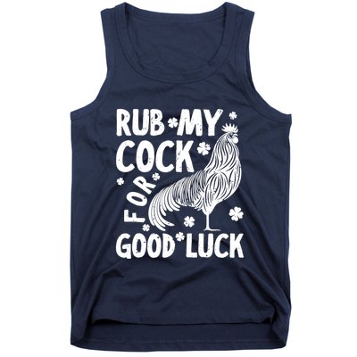 Rub My Cock Good Luck, Funny Chicken Lovers Tank Top