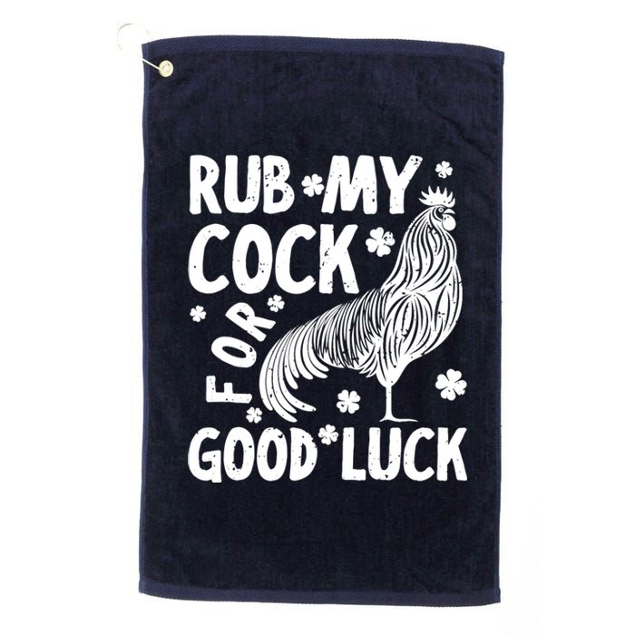 Rub My Cock Good Luck, Funny Chicken Lovers Platinum Collection Golf Towel