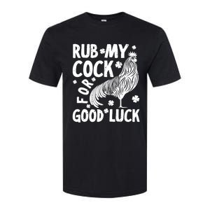 Rub My Cock Good Luck, Funny Chicken Lovers Softstyle CVC T-Shirt