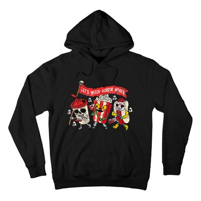 Retro Movie Concessions LetS Watch Horror Movies Hoodie