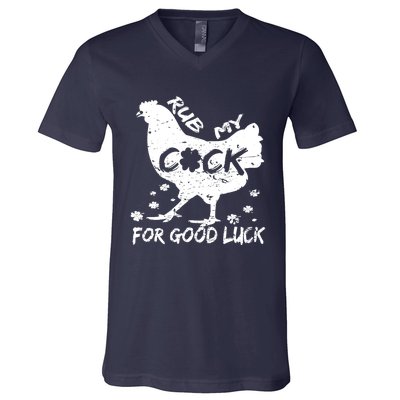 Rub My Cock For Good Luck Funny St Patrick's Day V-Neck T-Shirt