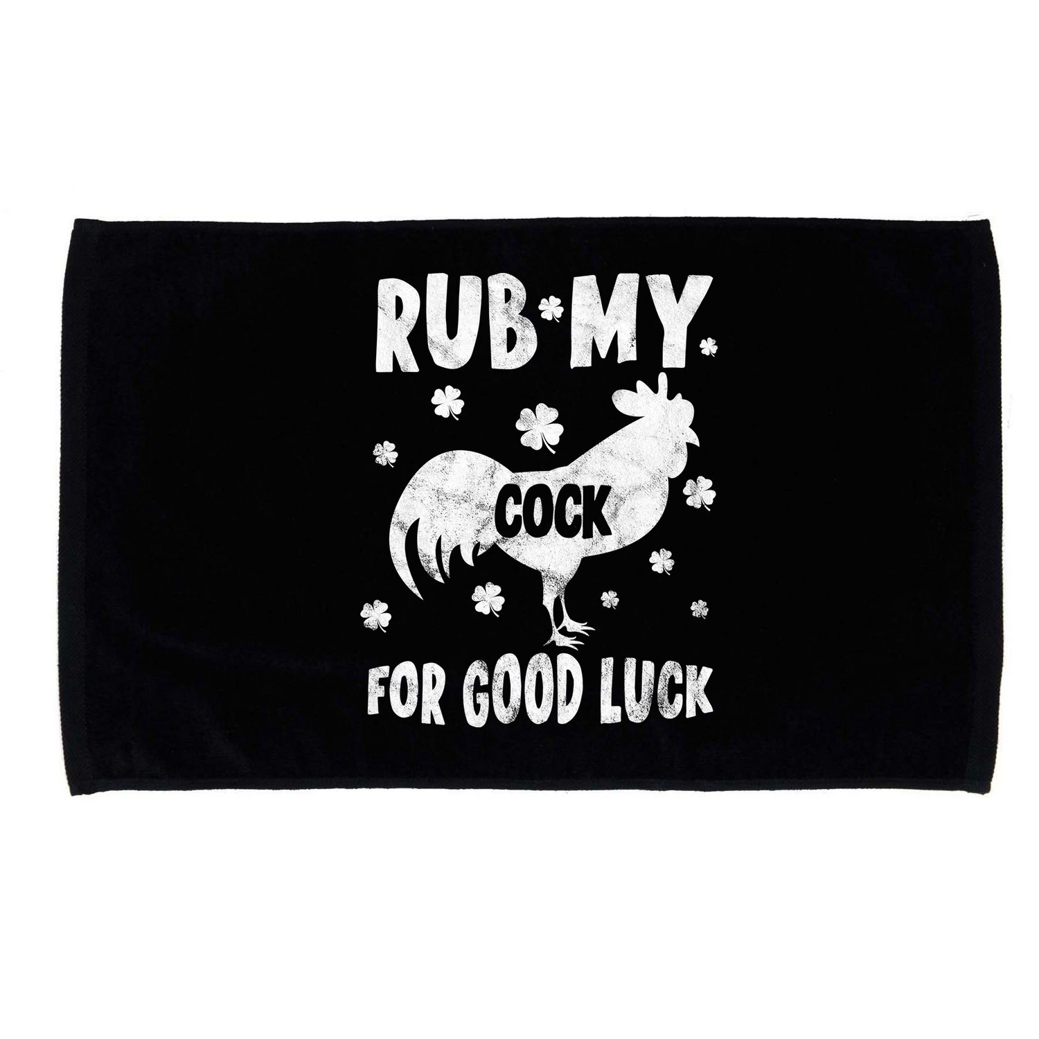 Rub My Cock For Good Lucky Funny St Patrick's Day Microfiber Hand Towel