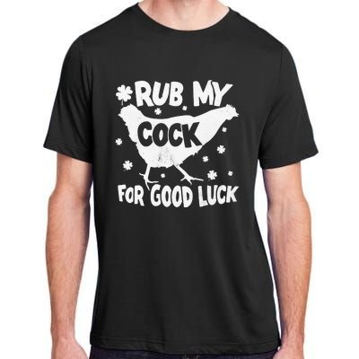 Rub My Cock For Good Luck St Patrick's Day Adult ChromaSoft Performance T-Shirt