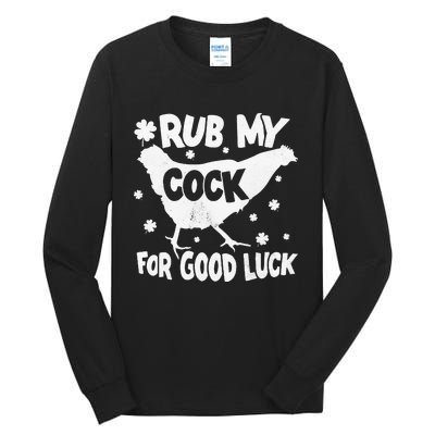 Rub My Cock For Good Luck St Patrick's Day Tall Long Sleeve T-Shirt