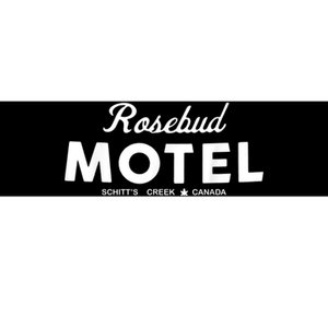 Rosebud Motel Canada Cannabis Funny Humor Bumper Sticker