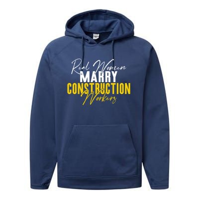 Real Marry Construction Workers Gift Performance Fleece Hoodie