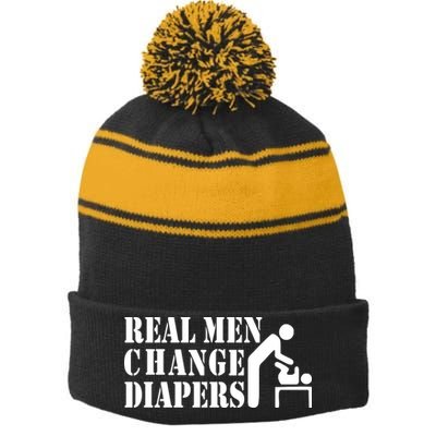 Real Men Change Diapers Stripe Pom Pom Beanie