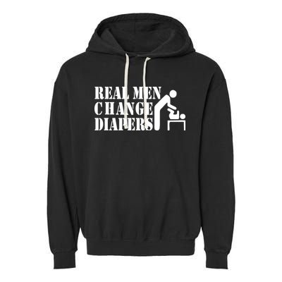Real Men Change Diapers Garment-Dyed Fleece Hoodie
