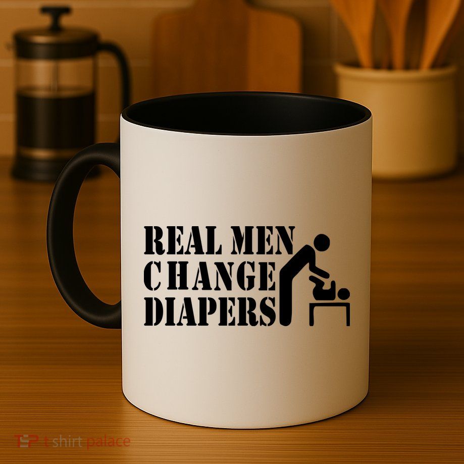 Real Men Change Diapers Mug