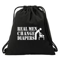 Real Men Change Diapers Drawstring Bag