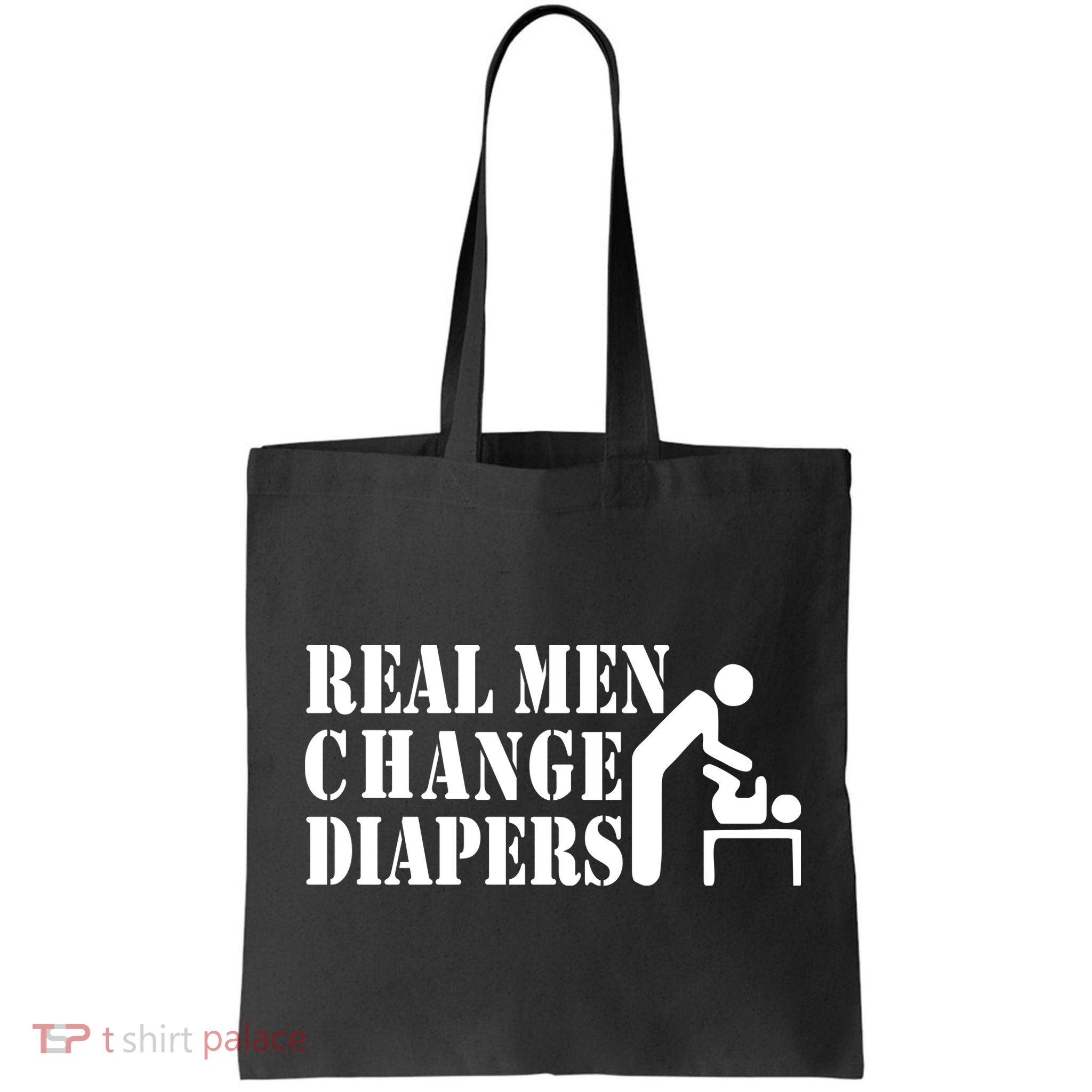 Real Men Change Diapers Bag