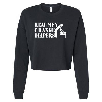 Real Men Change Diapers Cropped Pullover Crew